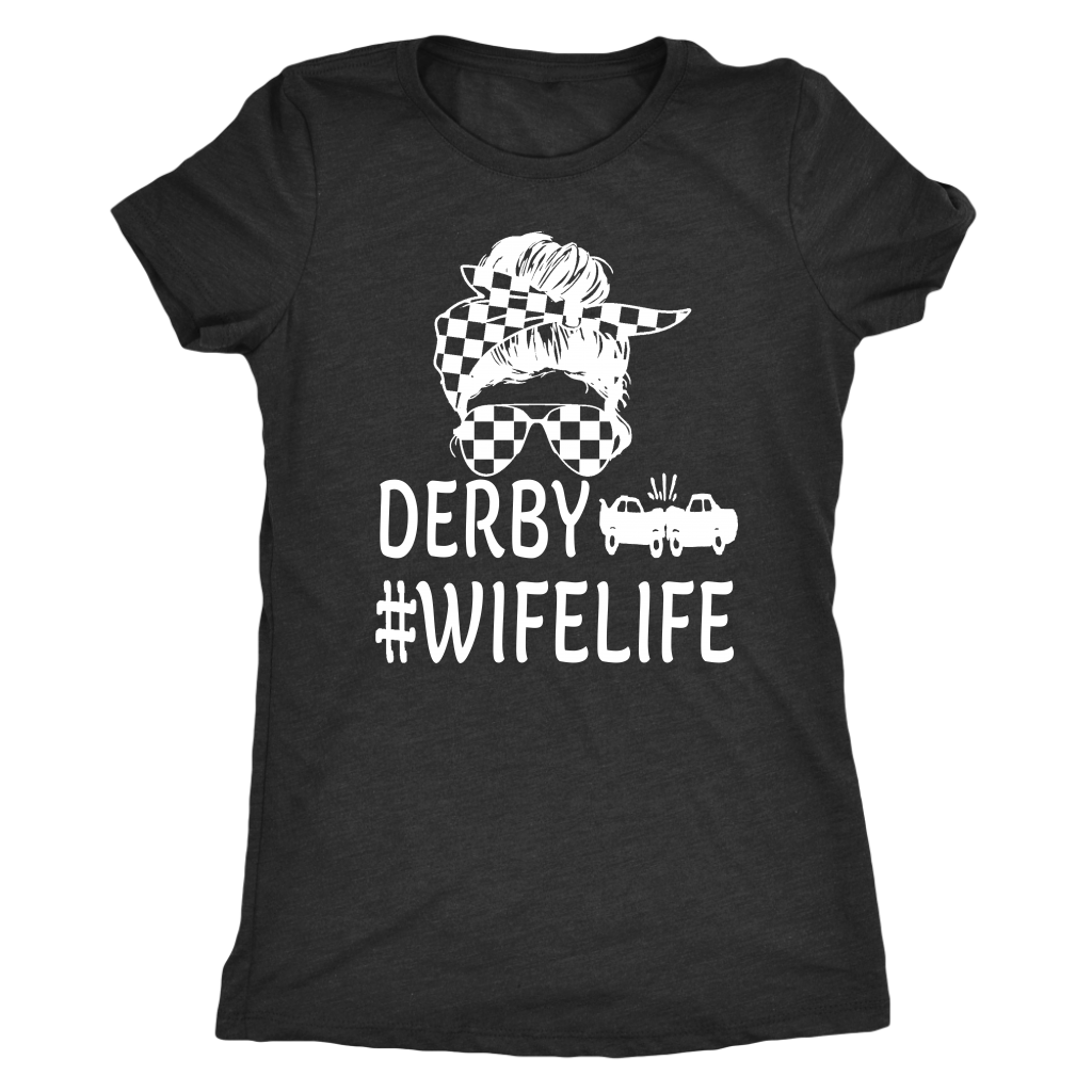 Demolition Derby Wife T-Shirt