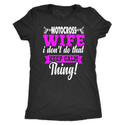 motocross wife t-shirts