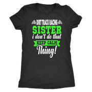 dirt racing sister t-shirts