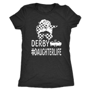 Demolition Derby Daughter T-Shirt