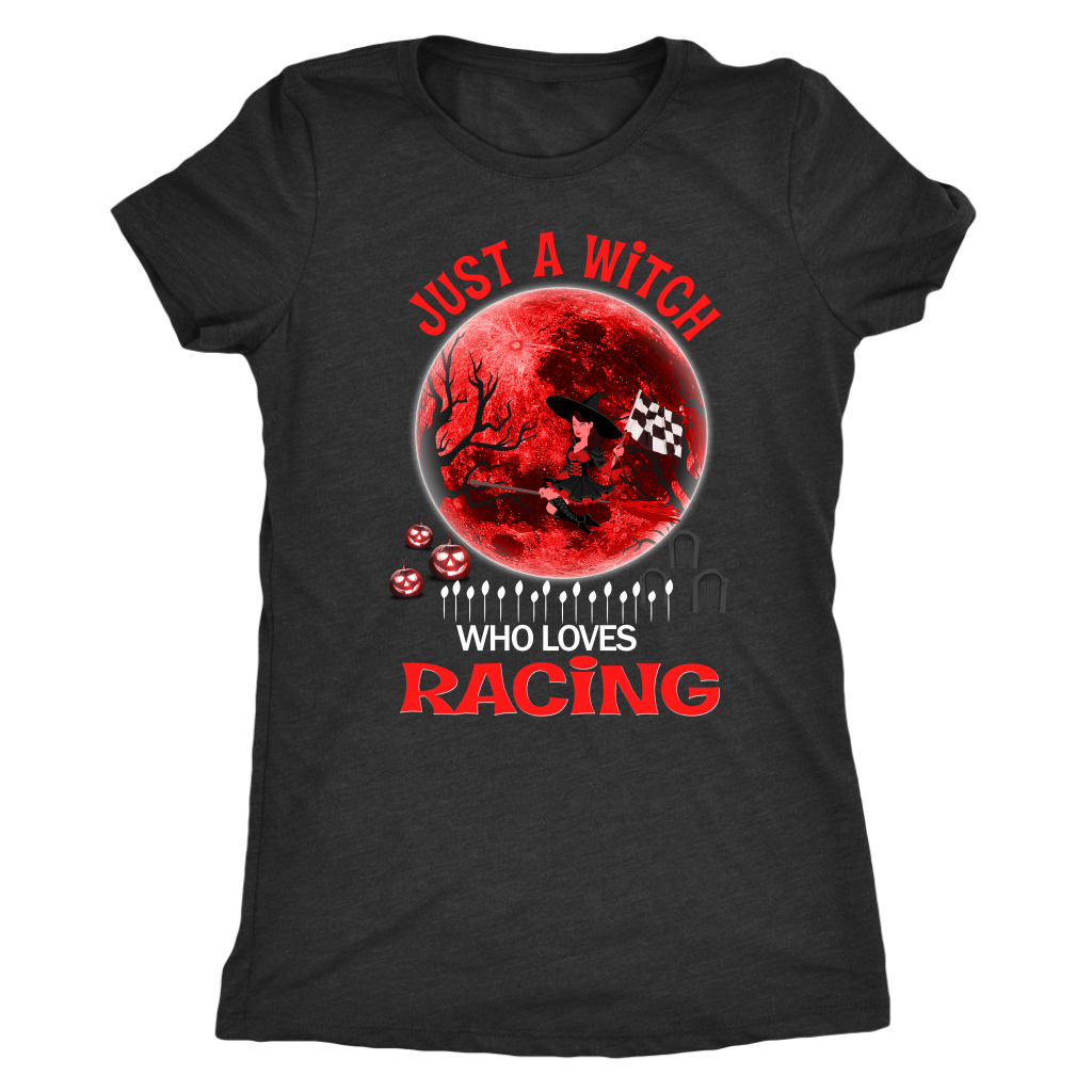 Just A Witch Who Loves Racing T-Shirts