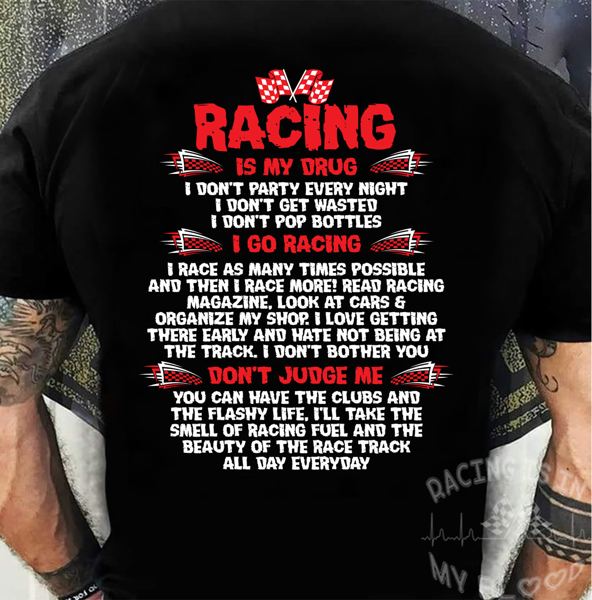 Racing Is My Drug T-Shirt