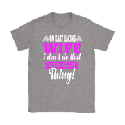 go kart racing wife t-shirts