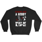 It Is Not Just A Hobby It Is A Way Of Life Drag Racing Sweatshirts