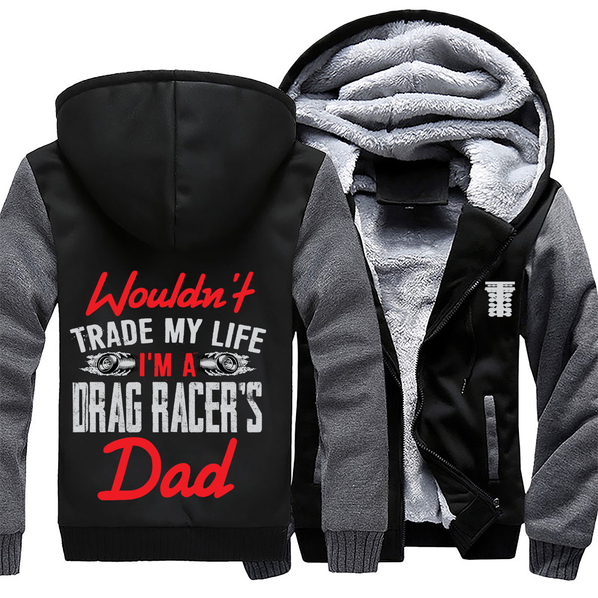I'm A Drag Racer's Dad Jacket