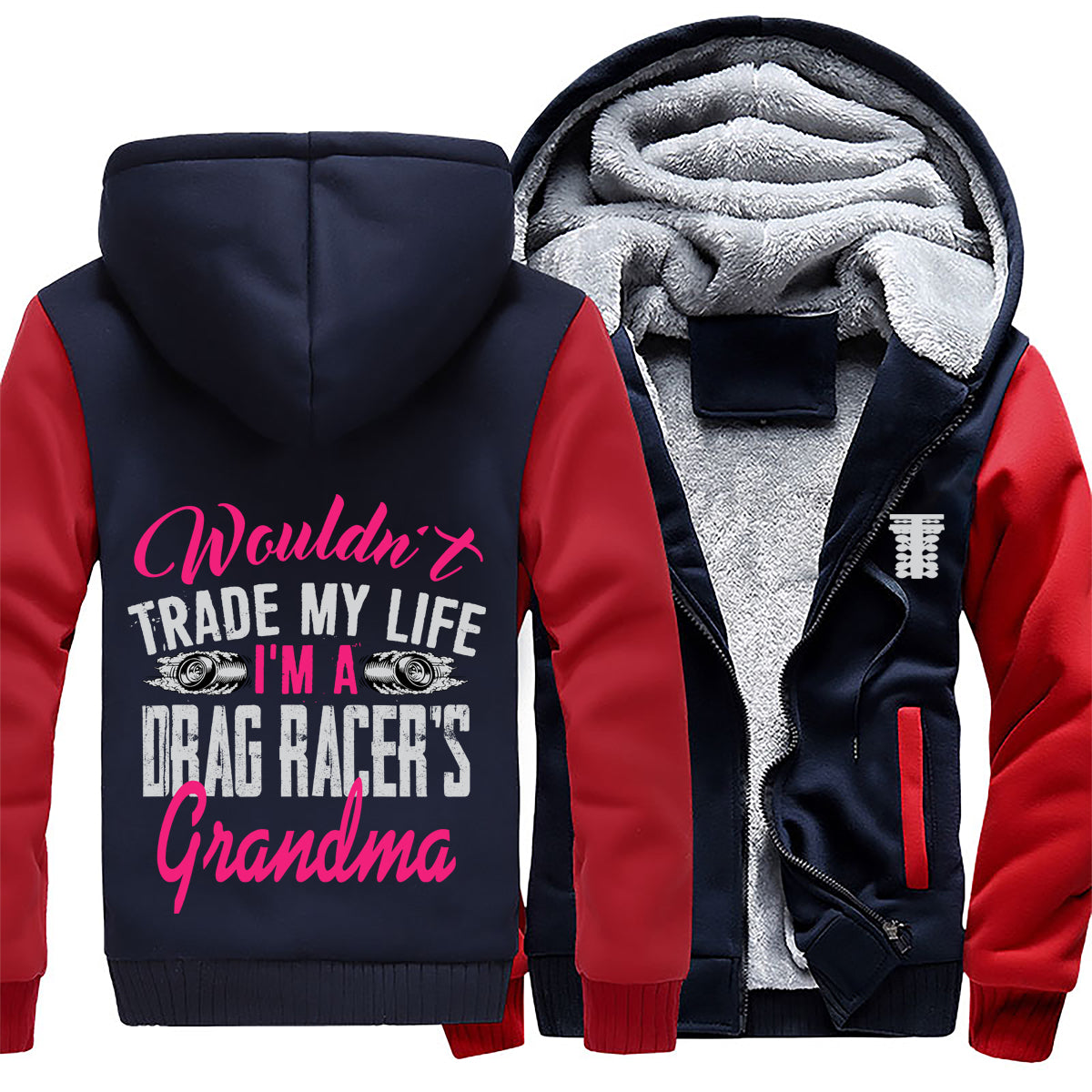 I'm A Drag Racer's Grandma Jacket 