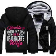 I'm A Drag Racer's Wife Jacket