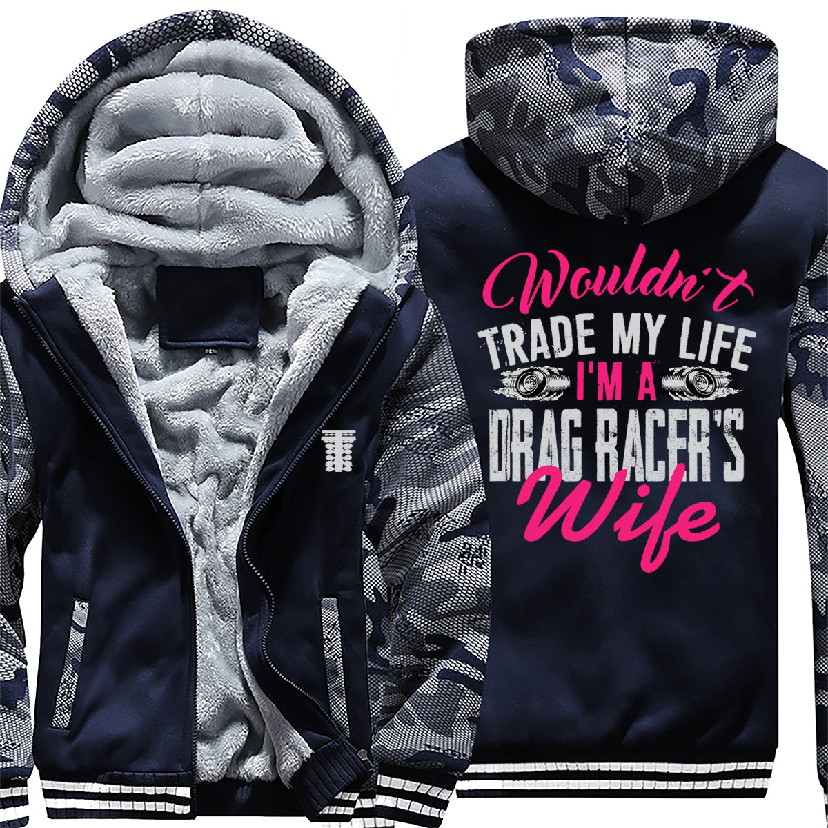 I'm A Drag Racer's Wife Jacket