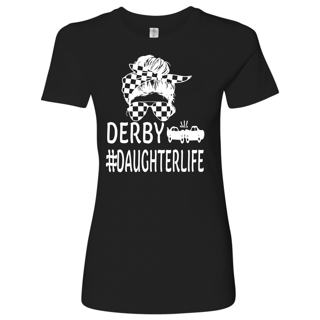 Demolition Derby Daughter T-Shirt