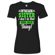 dirt racing sister t-shirts