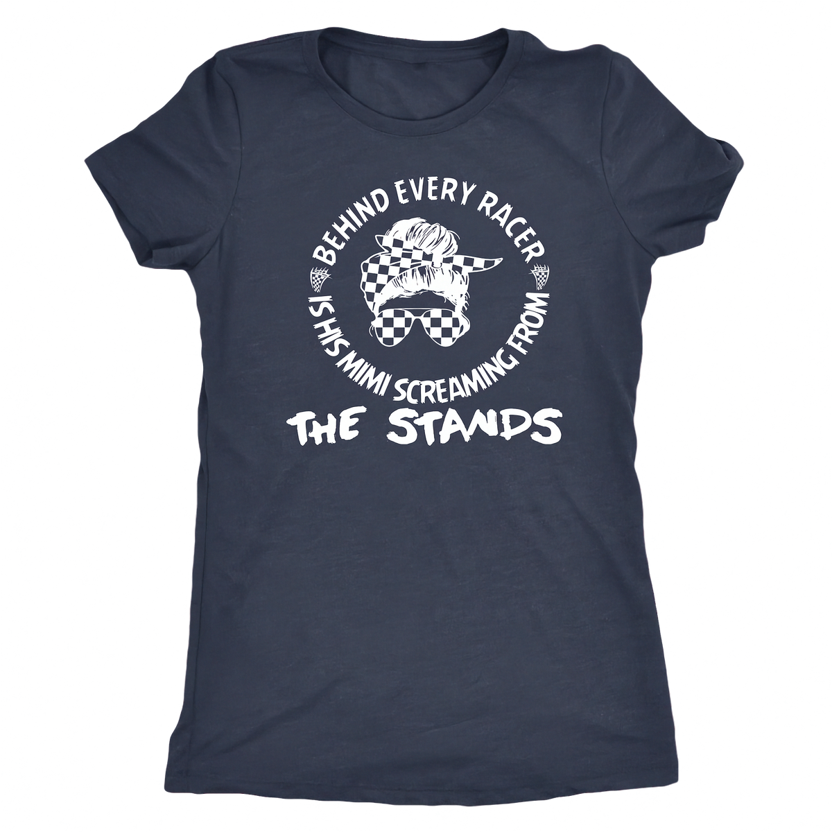 A navy blue short-sleeve crewneck t-shirt with a white graphic print on the front. The graphic features a stylized racing helmet with a black and white checkered pattern, surrounded by the text 'BEHIND EVERY RACER IS HIS MIMI SCREAMING FROM THE STANDS'.