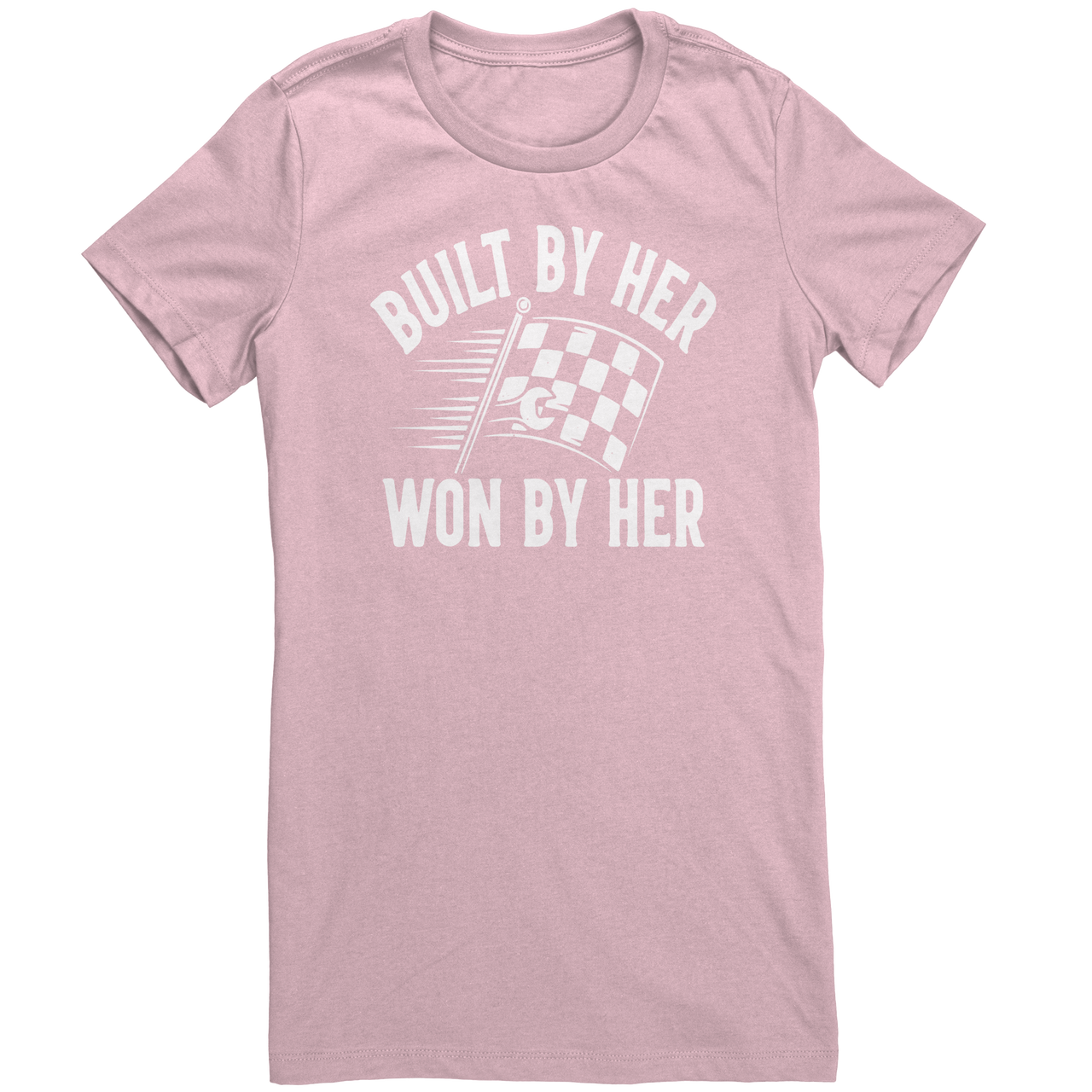Built_By_Her_Won_by_Her_Racing_T-Shirts_Pink_Mockup.png_15288379