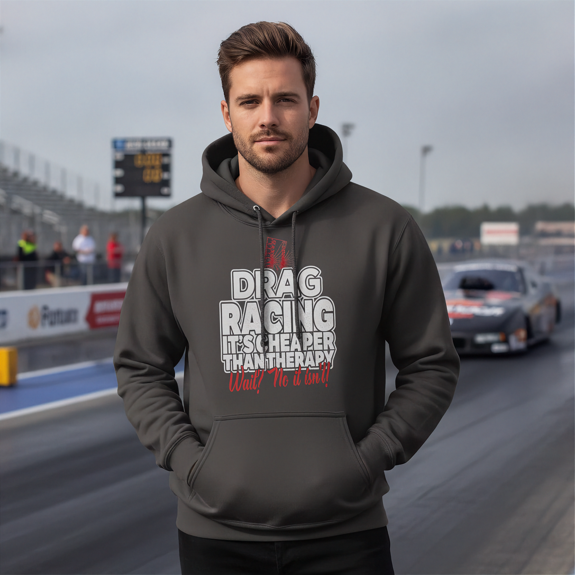 Man wearing a grey shirt with Drag_Racing_Is_Cheaper_Than_Therapy text
