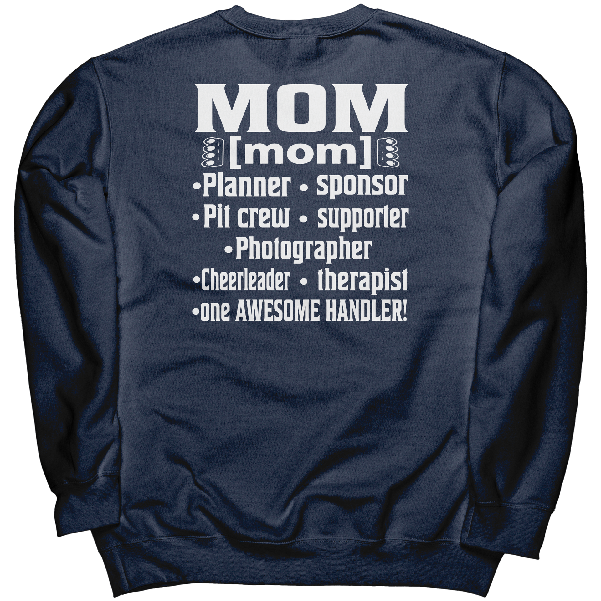 Drag_Racing_Mom_Handler_Sweatshirts___Navy_Back_Mockup.png_15505028