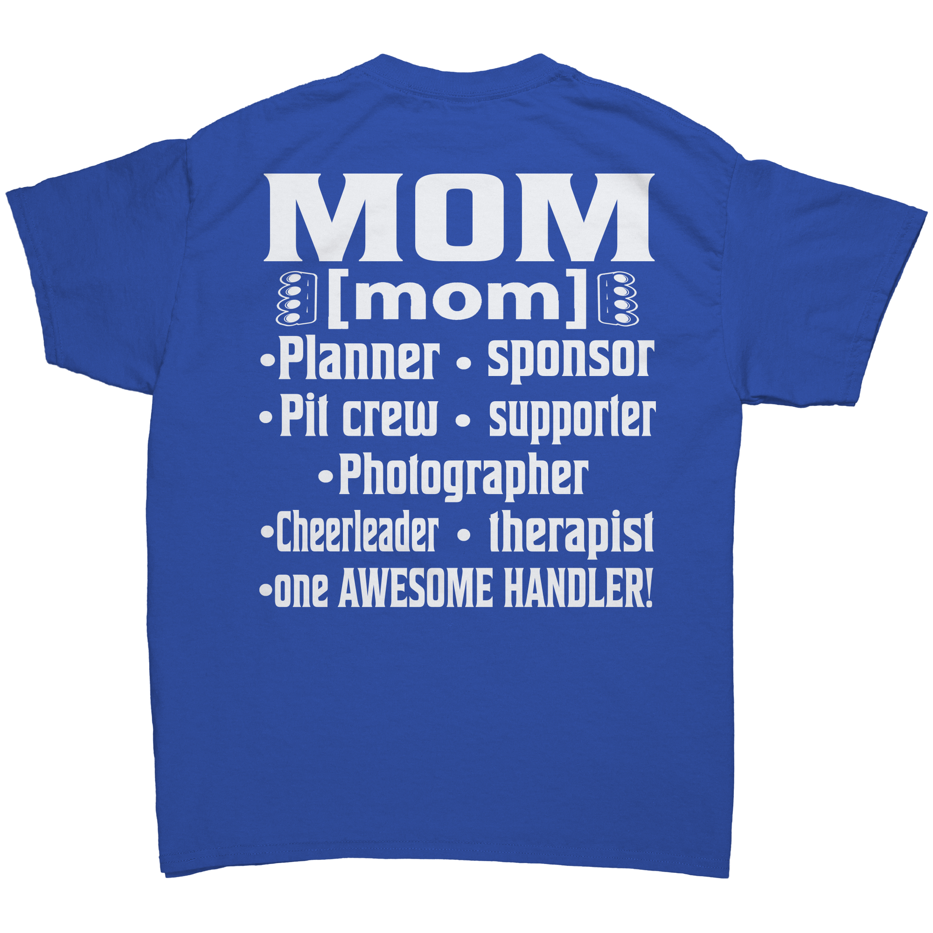 Drag_Racing_Mom_Handler_T-Shirts__Pre_Royal_Back_Mockup.png_15503111