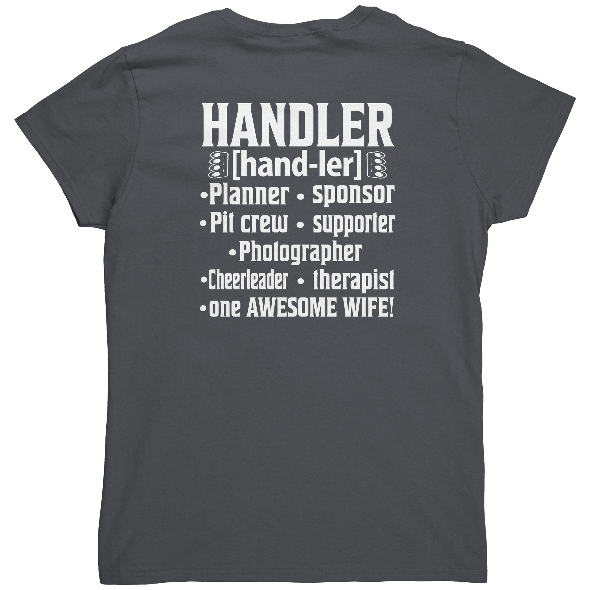 Drag_Racing_Wife_Handler_T-Shirts__Pr_Charcoal_Back_Mockup.png_15504951