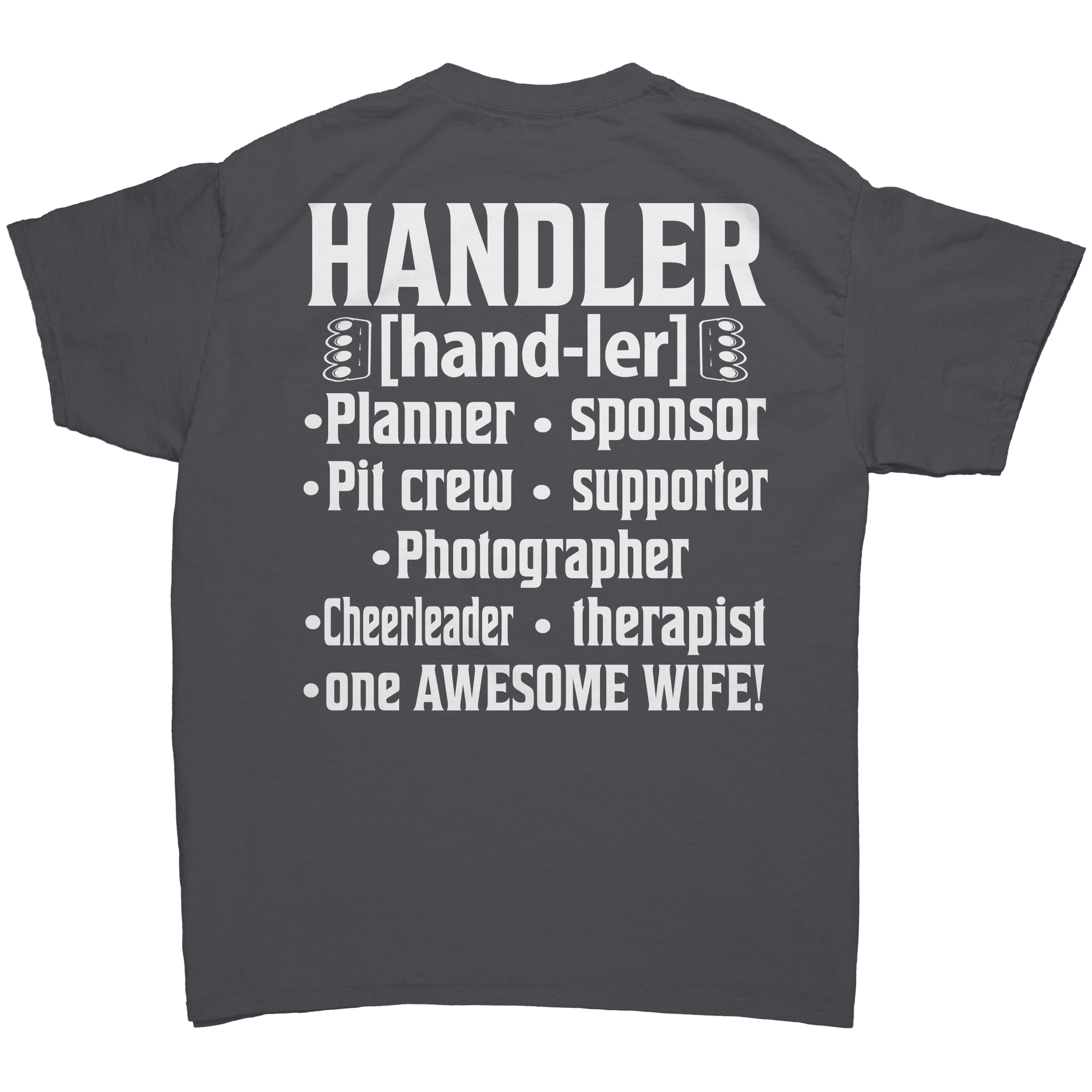 Drag_Racing_Wife_Handler_T-Shirts__Pr_Charcoal_Back_Mockup.png_15504971