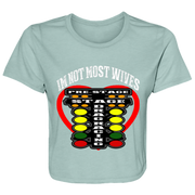 I'm Not Most Wives Drag Racing Ladies' Flowy Cropped Tee