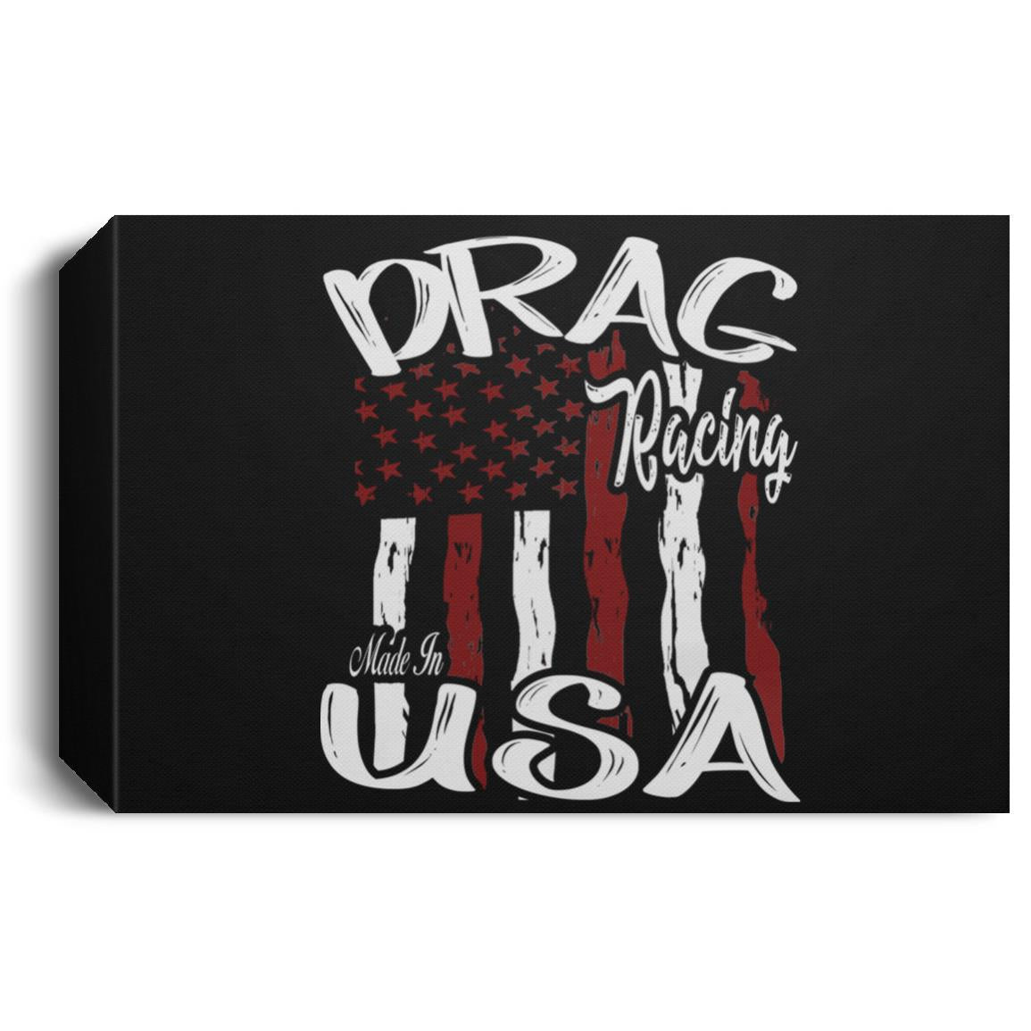 Drag Racing Made In USA Deluxe Landscape Canvas 1.5in Frame