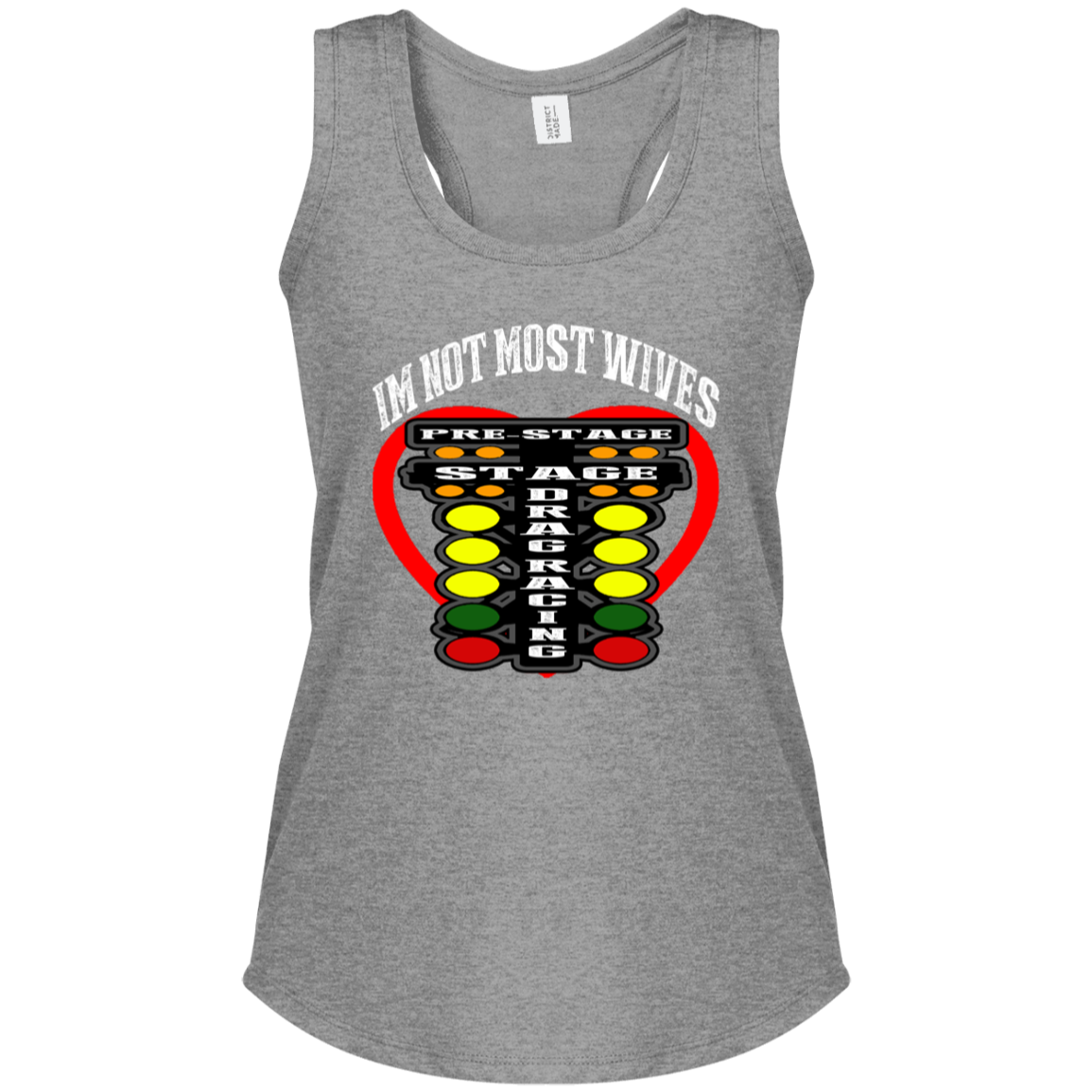 I'm Not Most Wives Drag Racing Women's Perfect Tri Racerback Tank