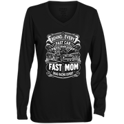 Behind Every Fast Car is a Fast Mom Drag Racing Expert Long Sleeve Shirts