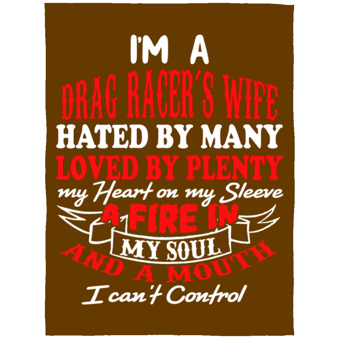 I'm A Drag Racer's Wife Hated By Many Loved By Plenty Arctic Fleece Blanket 60x80