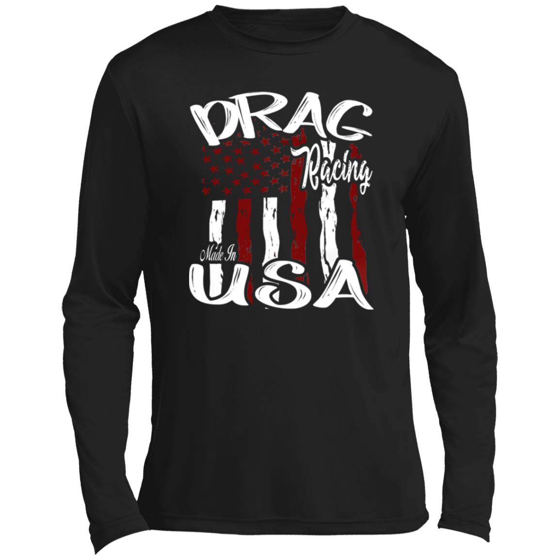 Drag Racing Made In USA Men’s Long Sleeve Performance Tee