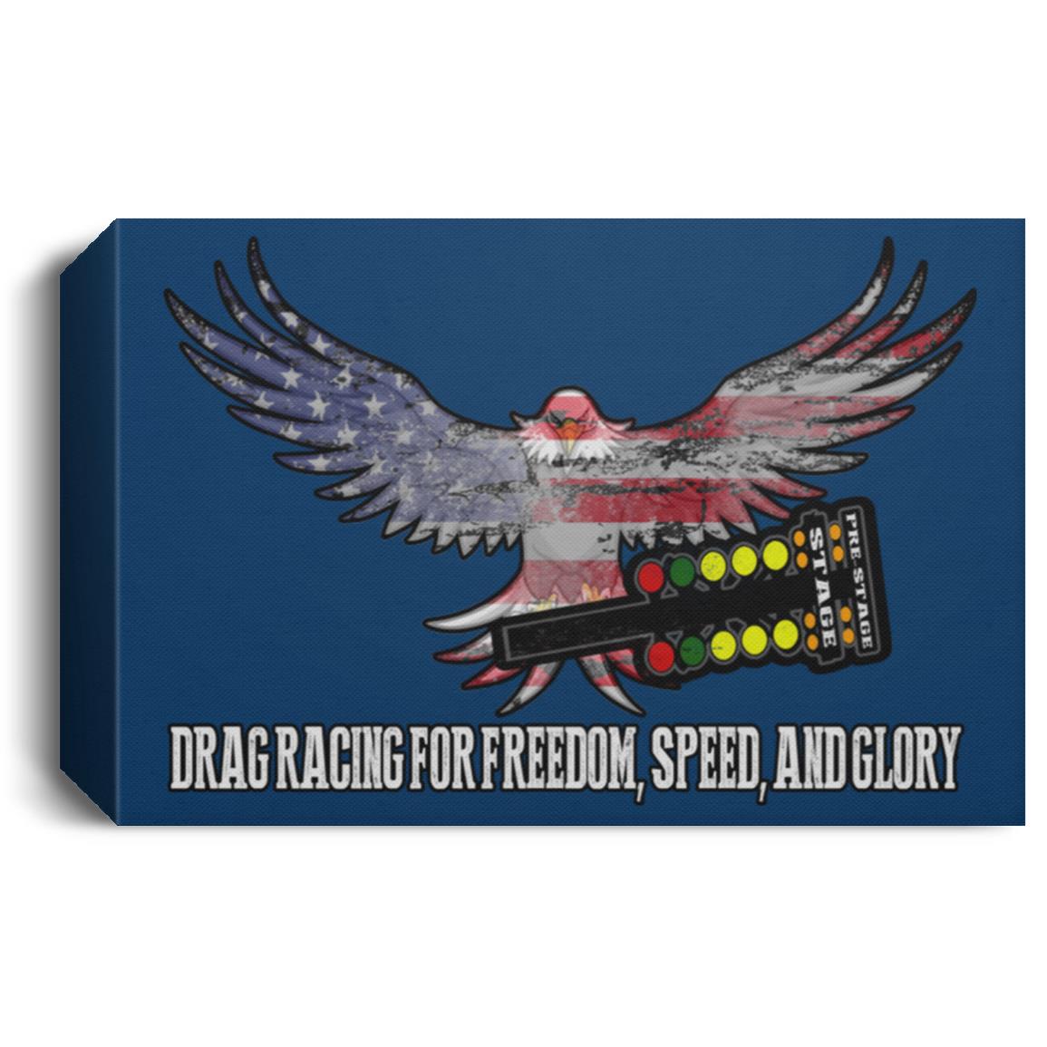 Drag Racing for Freedom, Speed, and Glory Deluxe Landscape Canvas