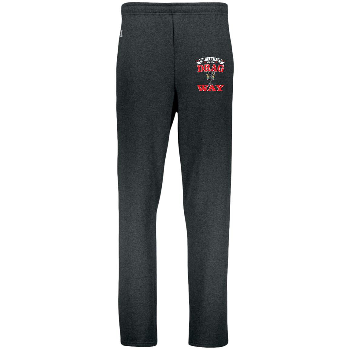 There's No Place Like The Dragway Dri-Power Open Bottom Pocket Sweatpants