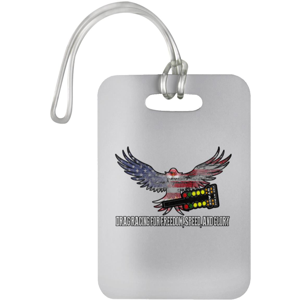 Drag Racing for Freedom, Speed, and Glory Luggage Bag Tag