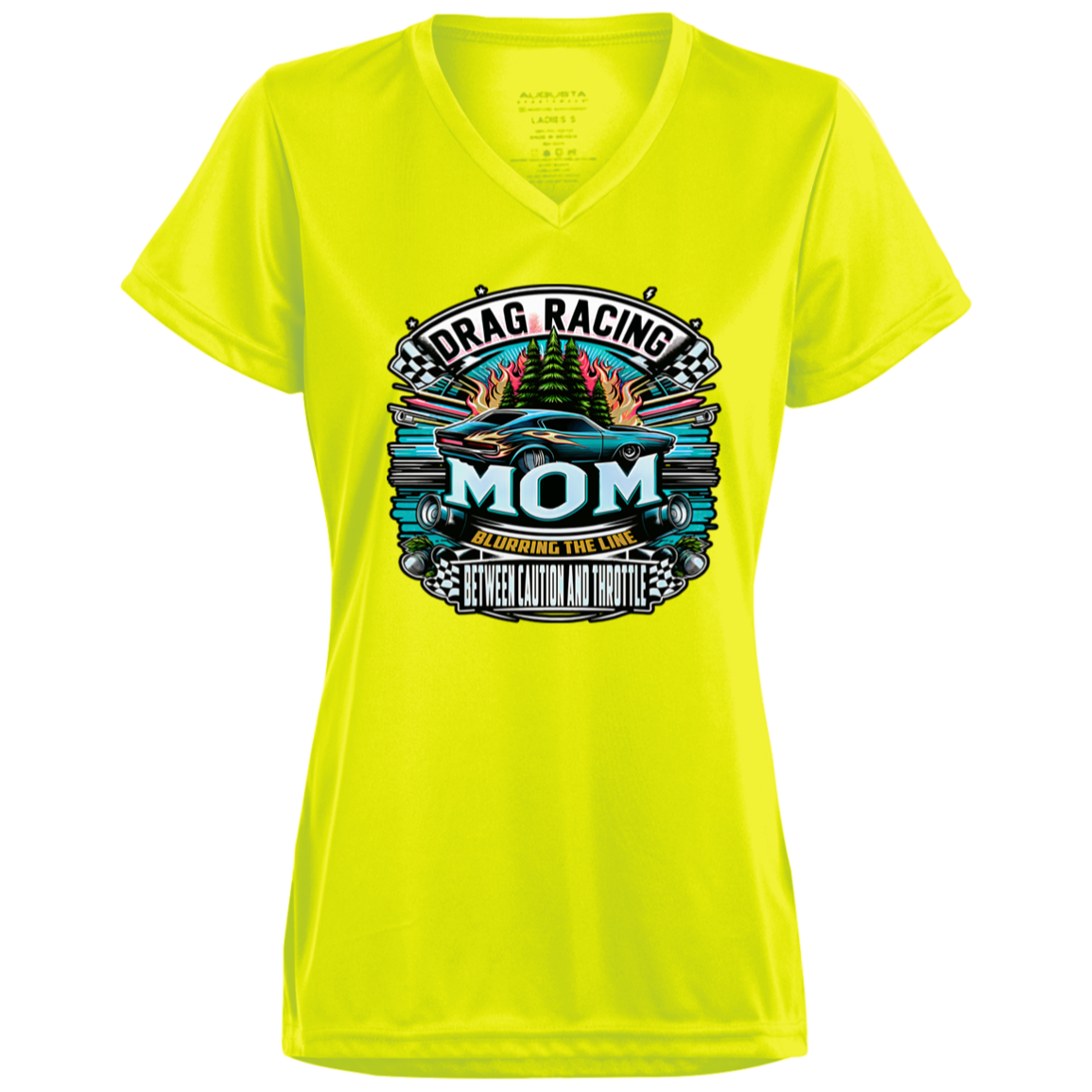 Drag Racing Mom Blurring the Line Between Caution and Throttle Ladies’ Moisture-Wicking V-Neck Tee