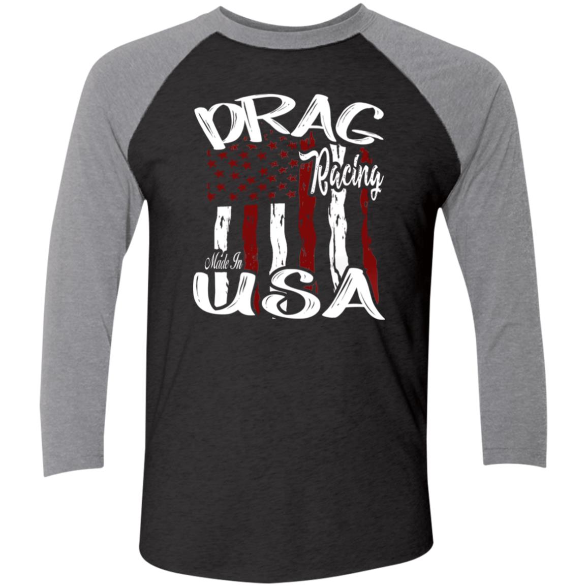 Drag Racing Made In USA Tri-Blend 3/4 Sleeve Raglan T-Shirt