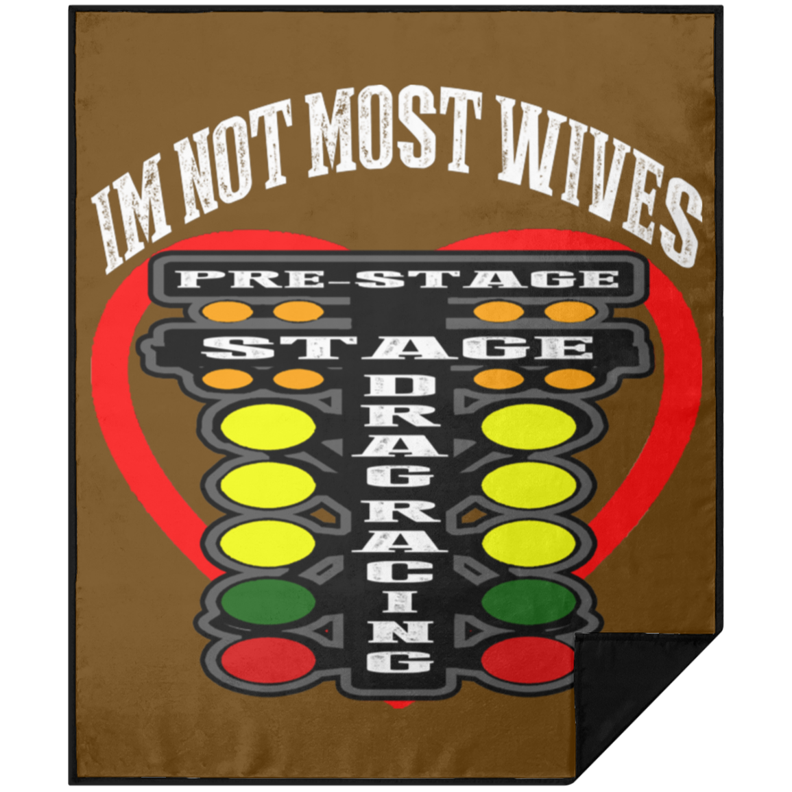 I'm Not Most Wives Drag Racing Premium Picnic Blanket 50x60