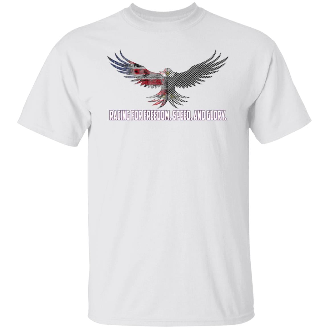 Racing For Freedom, Speed, And Glory T-Shirt