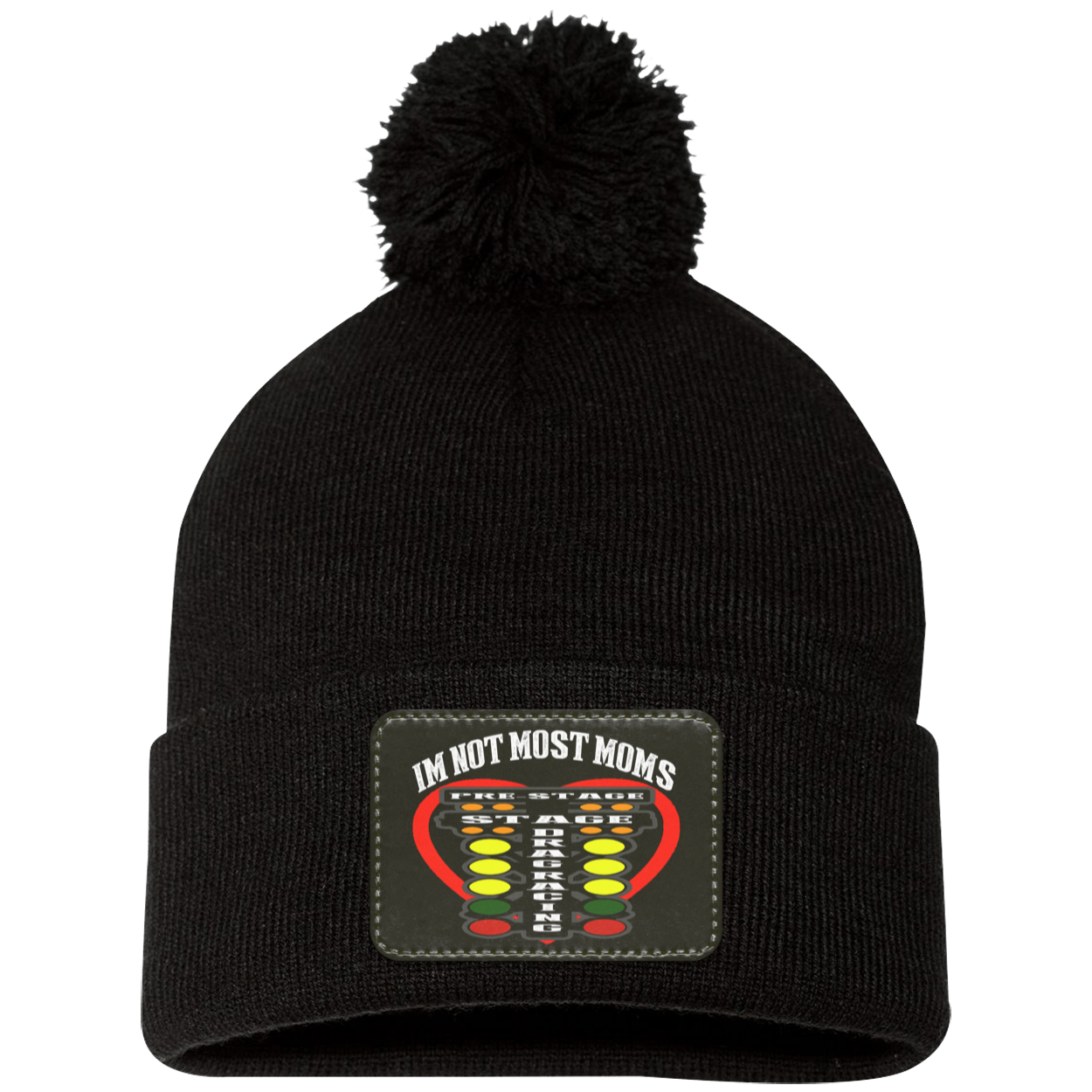 I'm Not Most Moms Drag Racing Pom Pom Knit Cap - Patch