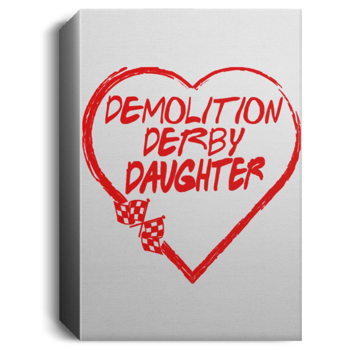 Demolition Derby Daughter Heart Deluxe Portrait Canvas 1.5in Frame