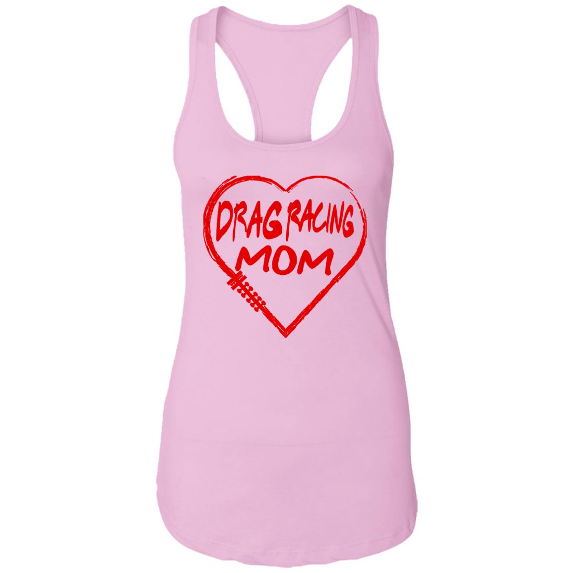 Drag Racing Mom Heart Ladies Ideal Racerback Tank