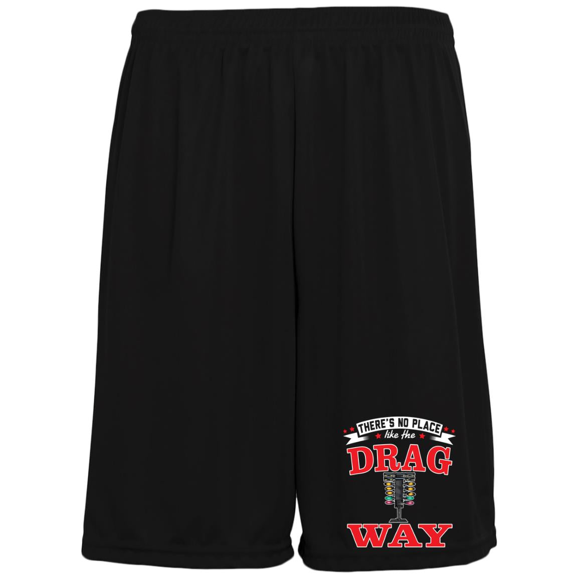 There's No Place Like The Dragway Moisture-Wicking Pocketed 9 inch Inseam Training Shorts