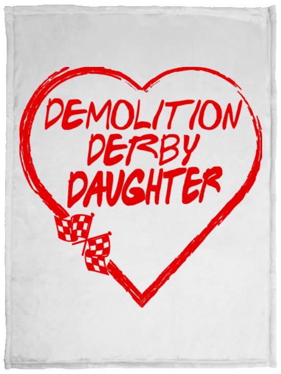 Demolition Derby Daughter Heart Cozy Plush Fleece Blanket - 30x40