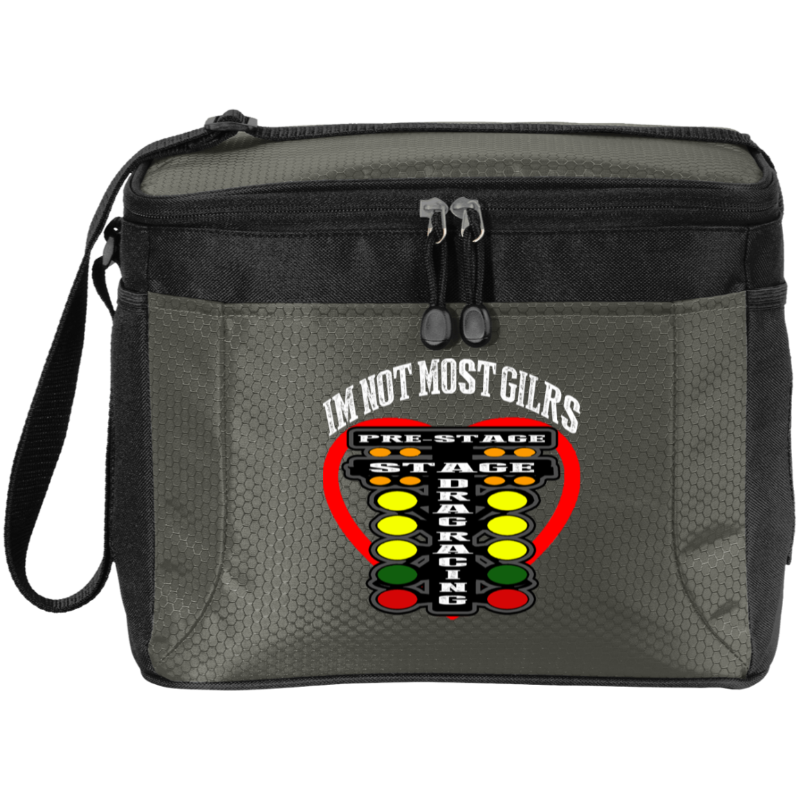 I'm Not Most Girls Drag Racing 12-Pack Cooler