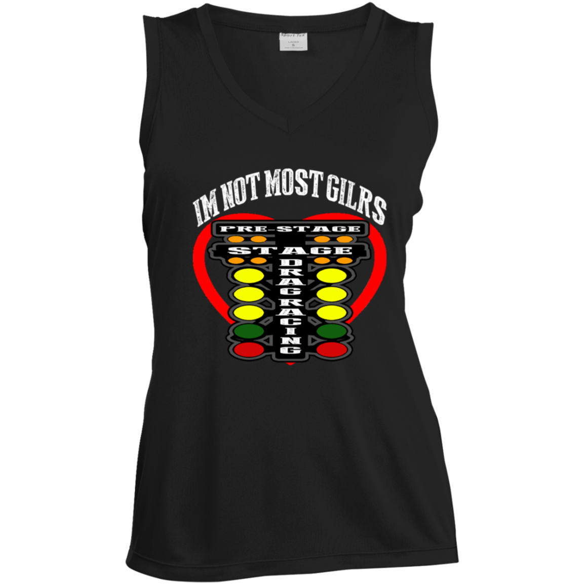 I'm Not Most Girls Drag Racing Ladies' Sleeveless V-Neck Performance Tee