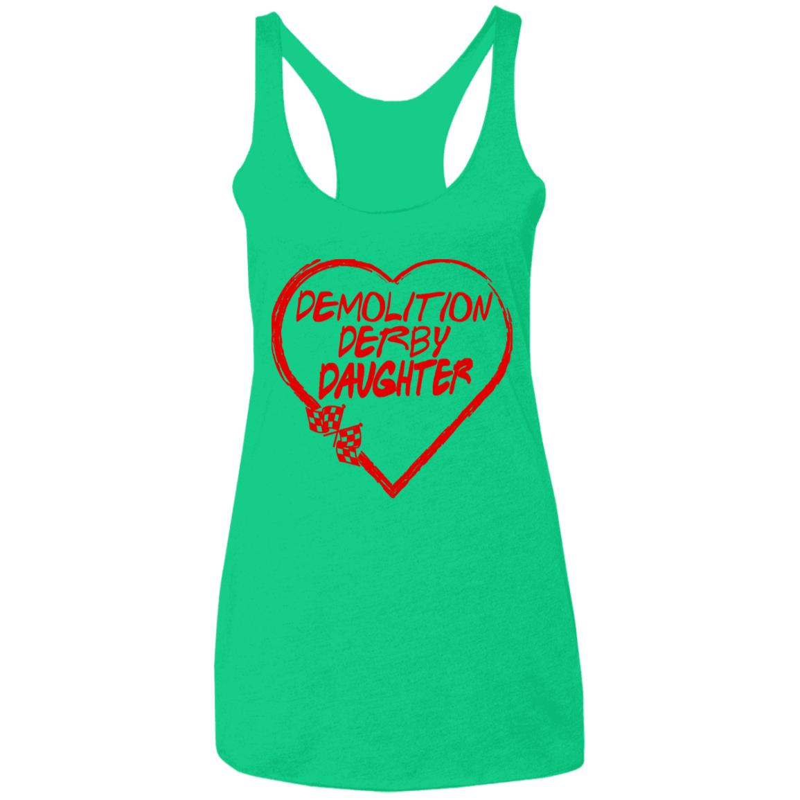 Demolition Derby Daughter Heart Ladies' Triblend Racerback Tank