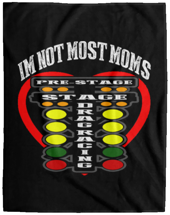 I'm Not Most Moms Drag Racing Cozy Plush Fleece Blanket - 60x80