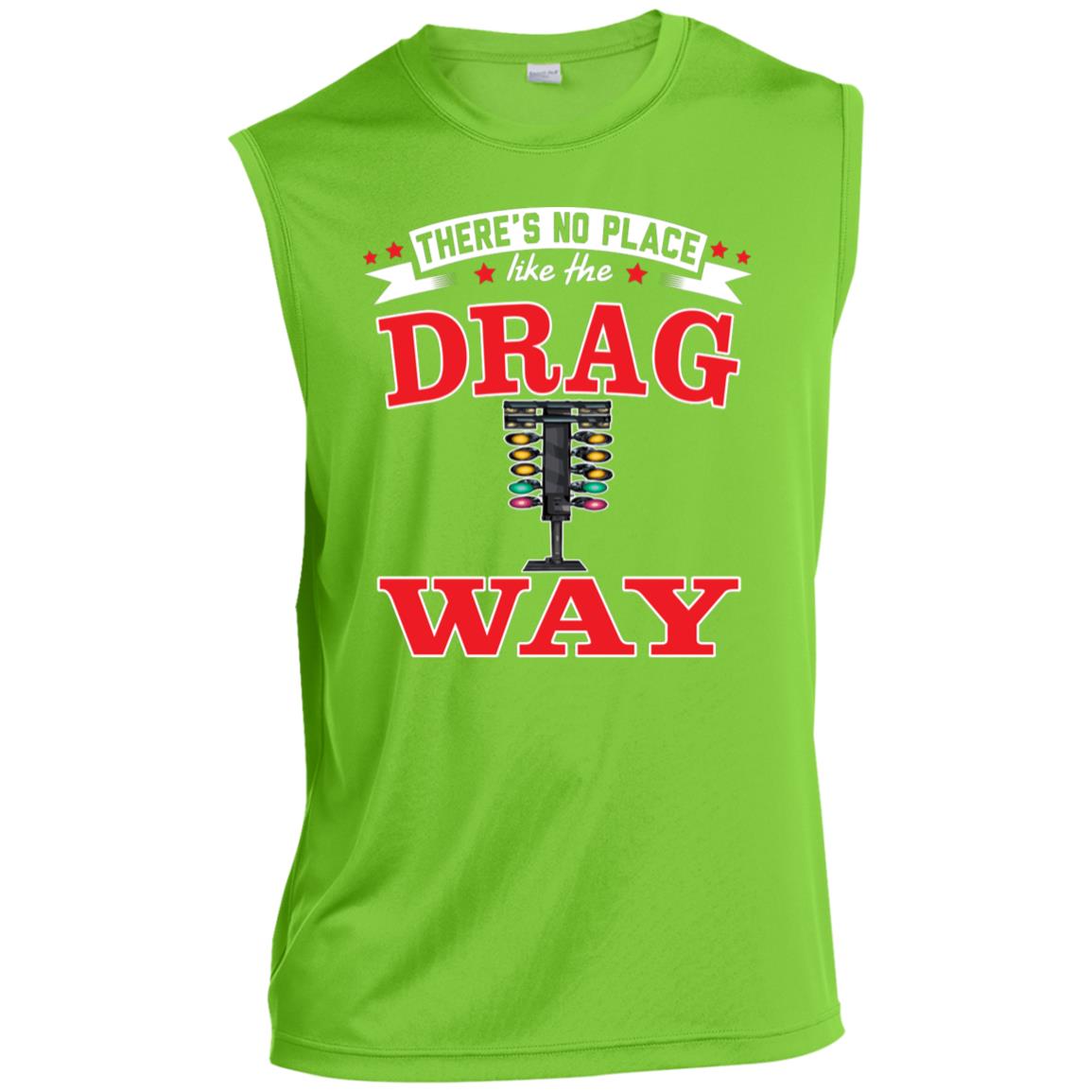 There's No Place Like The Dragway Men’s Sleeveless Performance Tee