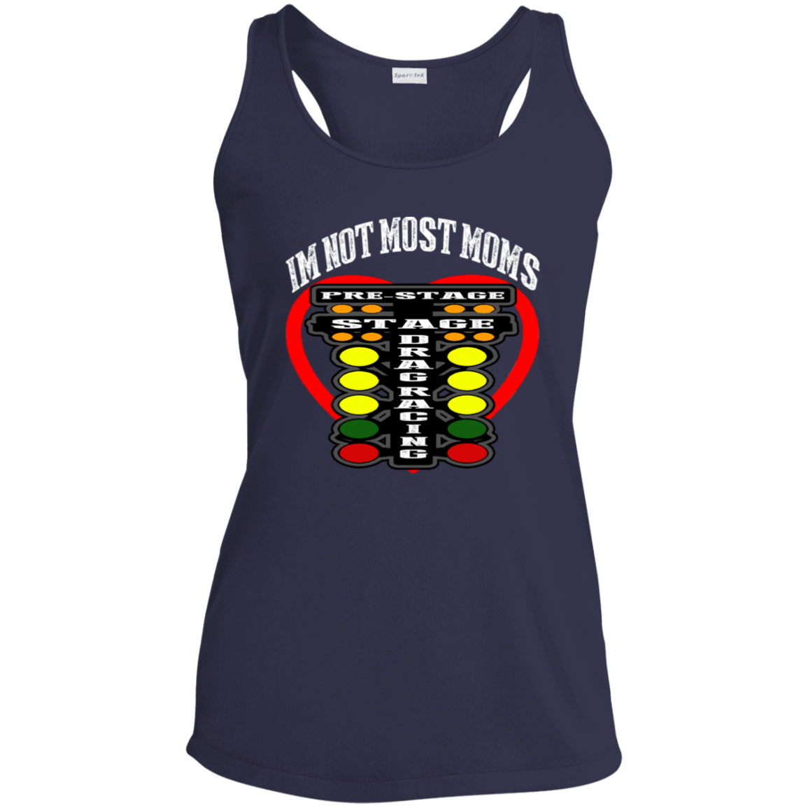 I'm Not Most Moms Drag Racing Ladies' Performance Racerback Tank