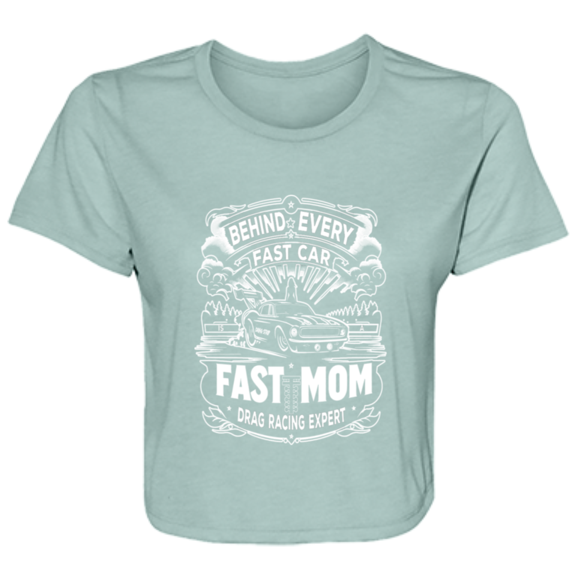 Behind Every Fast Car is a Fast Mom Drag Racing Expert Crop Tops