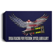 Drag Racing for Freedom, Speed, and Glory Deluxe Landscape Canvas