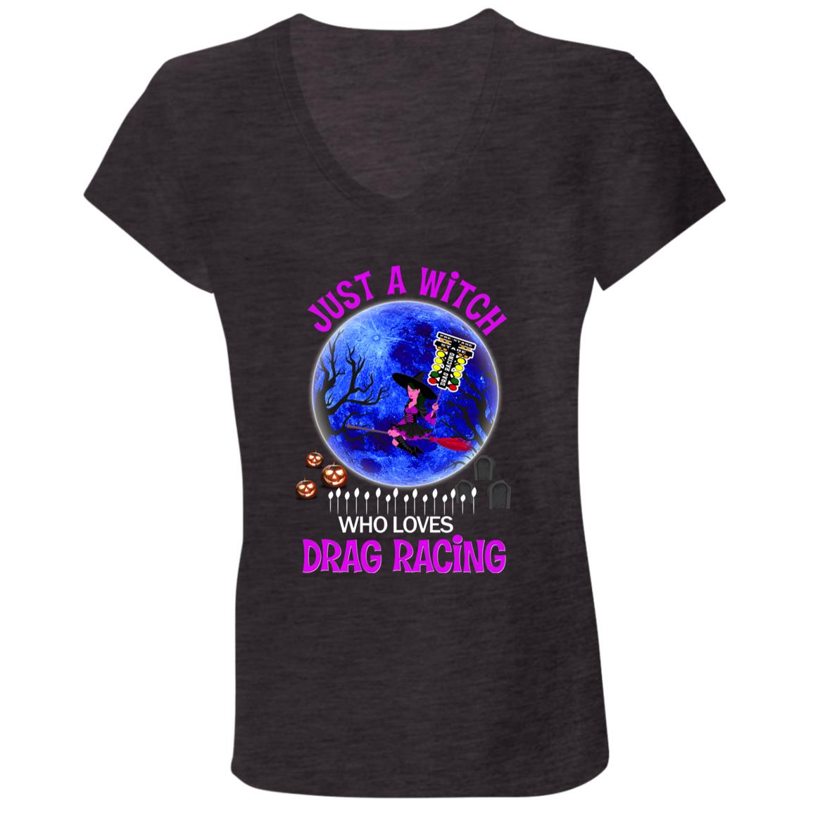 Just A Witch Who Loves Drag Racing Ladies' Jersey V-Neck T-Shirt