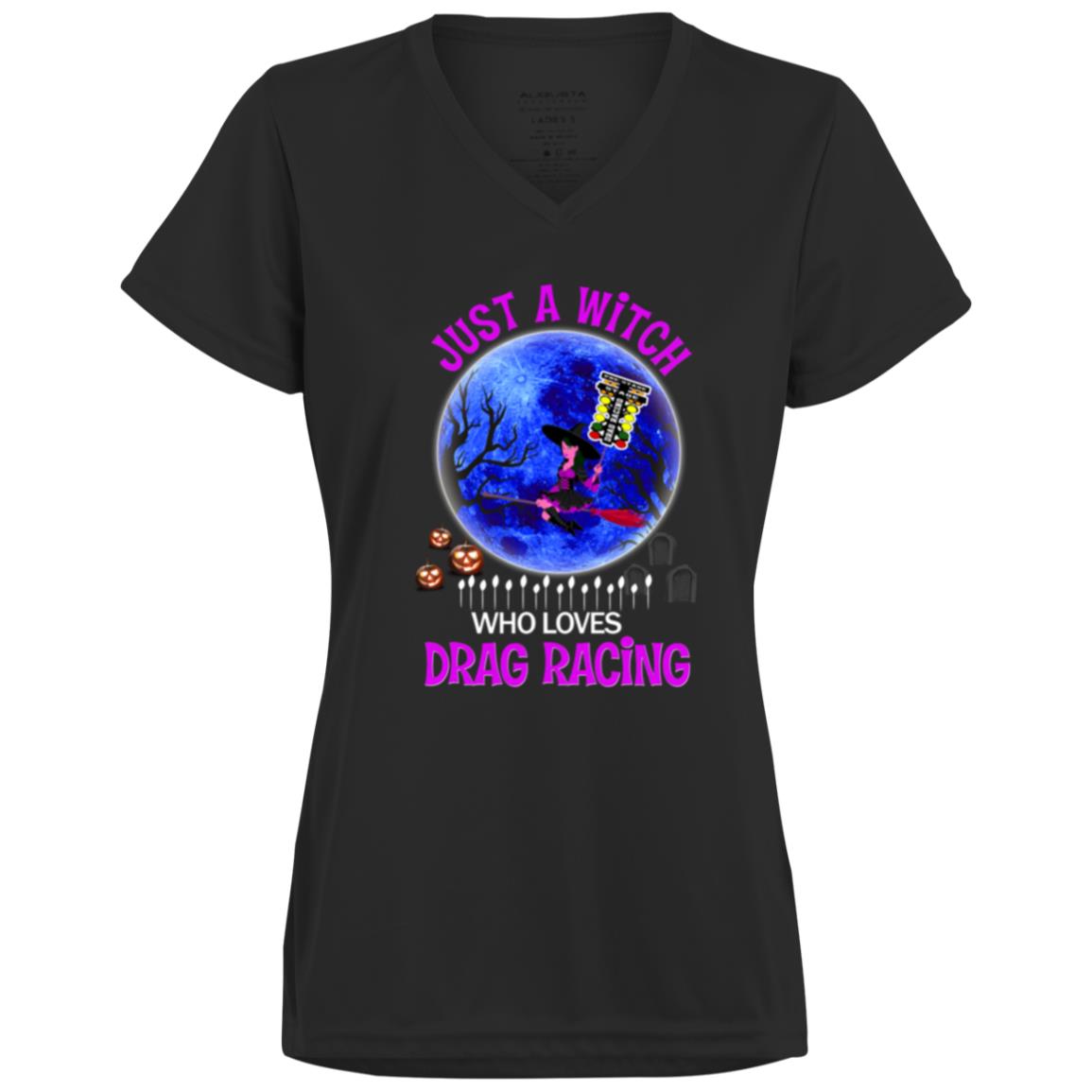 Just A Witch Who Loves Drag Racing Ladies’ Moisture-Wicking V-Neck Tee