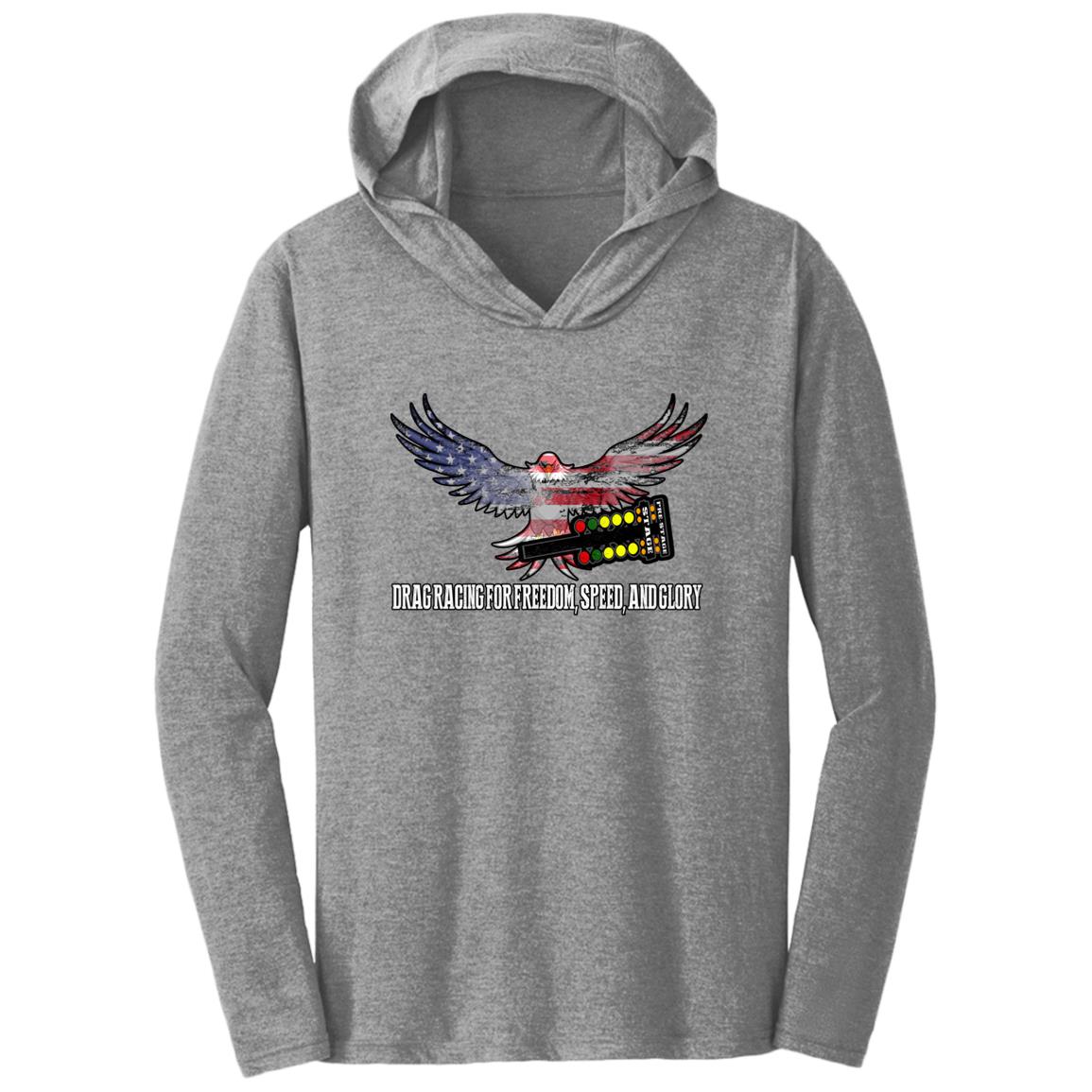 Drag Racing for Freedom, Speed, and Glory Triblend T-Shirt Hoodie